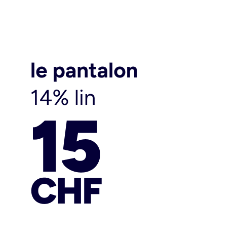 le pantalon 14% lin CHF15