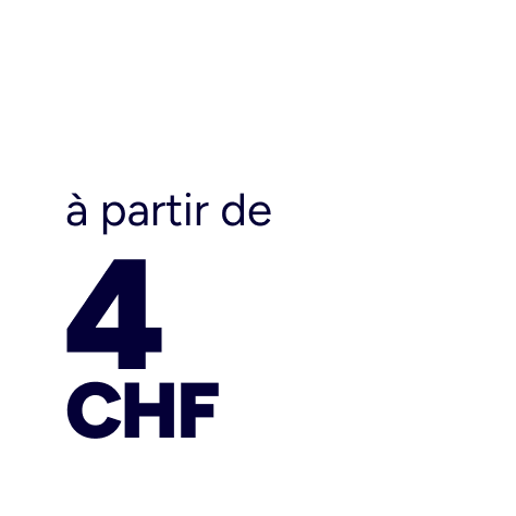 à partir de CHF 4
